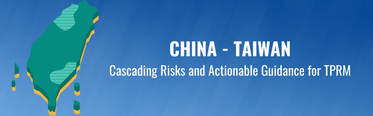 China - Taiwan - Supply Wisdom Risk Analysis